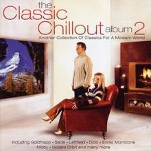 The Classic Chillout Album 2 [UK-Import] von Various von n... | CD | Zustand gut