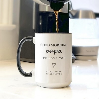 Personalized  Good Morning Papa  Coffee Mug Gift from Kids Family Love