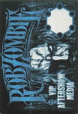 Rob Zombie Backstage Pass VIP / Aftershow / Media Cloth Variant