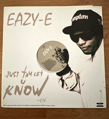 Eazy - E ' Just tah let u know ' 12'' Vinyl Promo : Great Condition