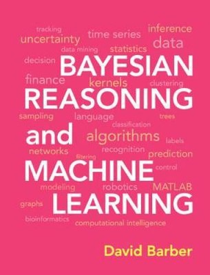 Bayesian Reasoning and Machine Learning - Hardcover By Barber, David - GOOD