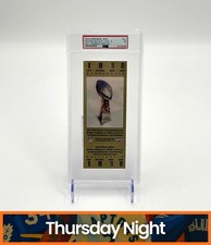 2002 SUPER BOWL XXXVI PATRIOTS VS RAMS TOM BRADY MVP KHAKI FULL TICKET PSA 7
