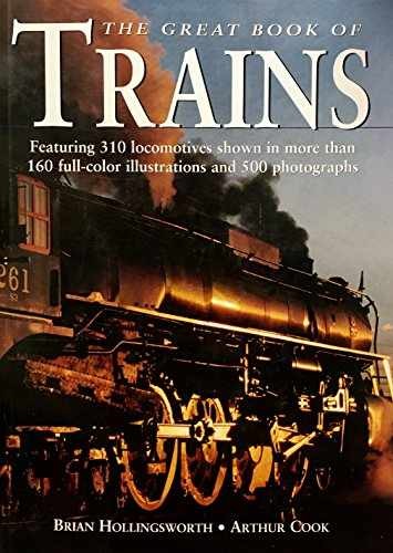 The Great Book of Trains - Hardcover, by Brian Hollingsworth - Very Good u