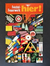 FEISTEL Feuerwerk Werbeplakat Poster "Hier!" A2 Format Pyro Silvester