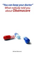 Michael Marcovici | You Can Keep Your Doctor! | Taschenbuch | Englisch (2014)