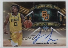 2024-25 Bowman U Chrome Campus Visit Auto Langston Love #CVA-LL Auto 1g7n