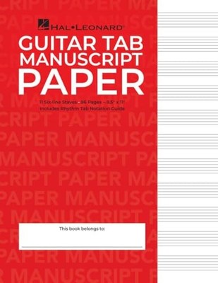 Gitarren Tabulatur Manuskriptpapier - drahtgebunden: Manuskriptpapier von Hal Leonard