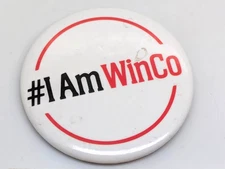 #I AM WinCo Badge Button Pin