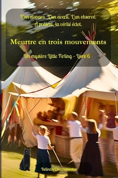 Belinda Chavremootoo | Meurtre En Trois Mouvements | Taschenbuch | FranzöSisch-image