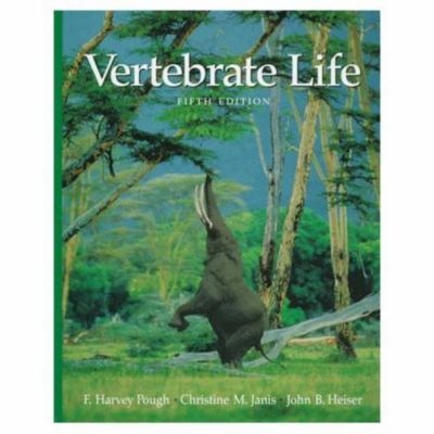 Vertebrate Life by Christine M. Janis, F. H. Pough, John B. Heiser...