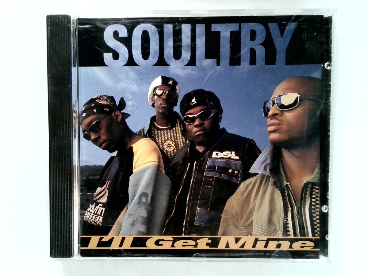 Soultry - I'll Get Mine (CD, 1995) Promo | eBay