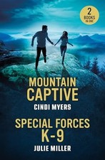 Mountain Captive / Special Forces K-9: Mountain Captive (Eagle Mountain: Crimina