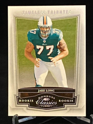 2008 Donruss Classics Timeless Tributes Silver #195 Rookie Jake Long Miami /100