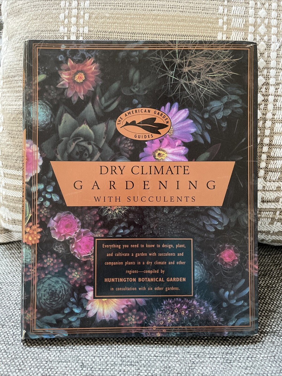 洋書 Dry Climate Gardening with Succulents 洋書 Dry Climate Gardening with Succulents Dry Climate