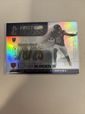 Topps 2025 Signature Class  SSP First Class Luther Burden III Rookie #FC-10 Holo
