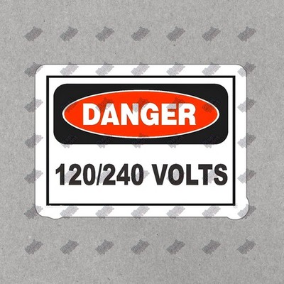 Danger 120/240 Volts Vinyl Sticker Electrical Safety Decal for Home, #897603