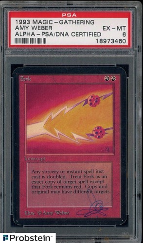 1993 Magic The Gathering MTG Alpha Fork Amy Weber PSA/DNA Certified PSA 6