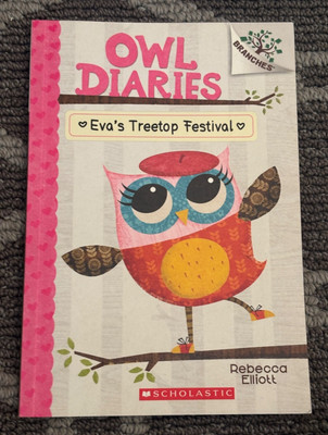 Owl Diaries #1 - Evas Treetop Festival - Book by Rebecca Elliott