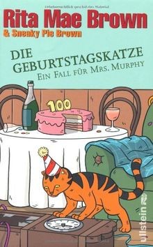 Die Geburtstagskatze: Ein Fall für Mrs. Murphy: Ein... | Buch | Zustand sehr gut