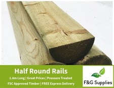 Half- Round Wooden Fence Rails  - Pick the quantity you need! Pressure treated