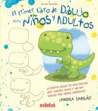 Primer libro de dibujo ni�os y adultos - Spanish Language  NEW Editorial Edeb� 2