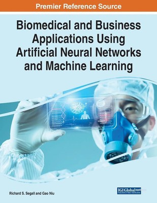 Richard S. Segall (u. a.) | Biomedical and Business Applications Using...