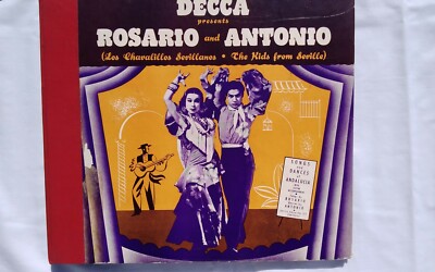Rosario & Antonio 78rpm Set Decca Records #271  The Kids From Seville  