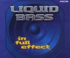 Liquid Bass - Single-CD - In full effect (Intro/4 versions, 2000)