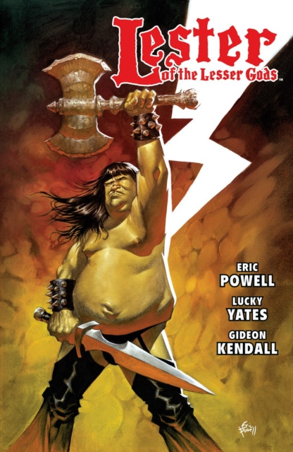 Lester of the Lesser Gods by Eric Powell (Hardback Book)