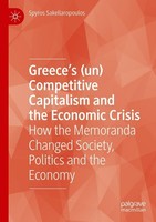 Greece's (Un) Competitive Capitalism And The Economic Crisis Spyros Sakellaropou