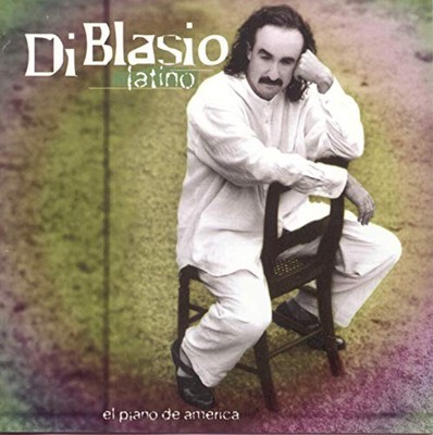 Di Blasio, Raul - Di Blasio Latino Piano De Amer - Di Blasio, Raul CD 0IVG The