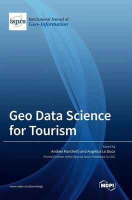 Geo Data Science for Tourism | Buch | Englisch (2022) | Gebunden | MDPI AG