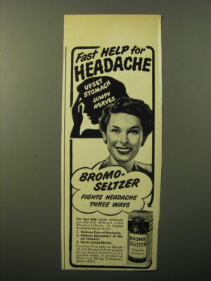 1949 Bromo-Seltzer Medicine Ad - Fast help for headache