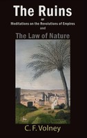 C F Volney | The Ruins Or Meditations On The Revolutions Of Empires And The...