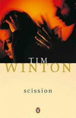 Scission by Tim Winton (English) Paperback Book