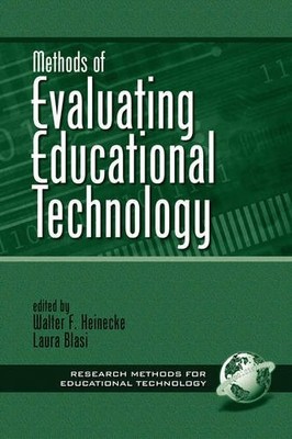 Methods of Evaluating Educational Technology Heinecke Blasi Paperback