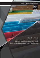 Sascha Ernst | Die Ifrs-Rechnungslegung Und Ihre Auswirkungen Auf Das...