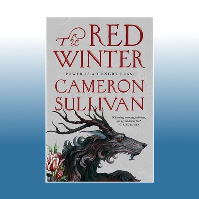The Red Winter | Cameron Sullivan