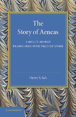 The Story of Aeneas Virgil's Aeneid Translated into English Verse Salt Paperback