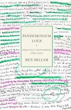 Pandemonium Logs: Sioux Falls, South - Paperback, by Miller Ben - Very Good
