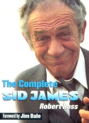 The Complete Sid James,Robert Ross, Jim Dale- 9781903111079