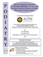 Coding for Podiatry 2025 Updates - Live Recording on USB/DVD or On Demand View