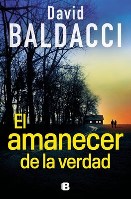 El amanecer de la verdad / Daylight (Serie Atlee Pine) (Spanish Edition)