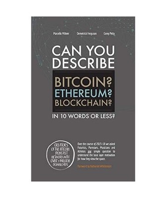 Can You Describe Bitcoin? Blockchain? Ethereum?, Petty, Dee Ferg, Marcello M