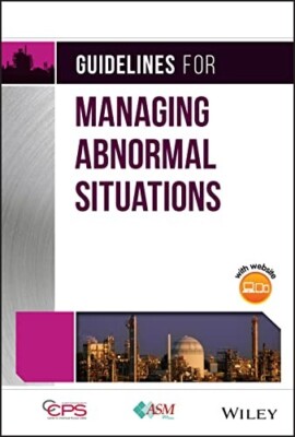 Guidelines for Managing Abnormal Situations, CCPS (Hardcover, Like New)