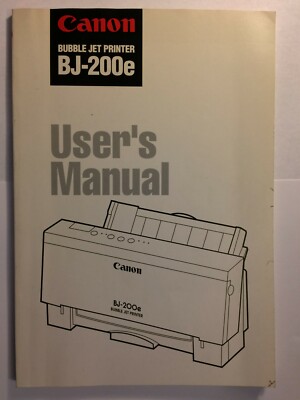 Canon Bubble Jet Printer BJ-200e User's Manual - 1994 Edition