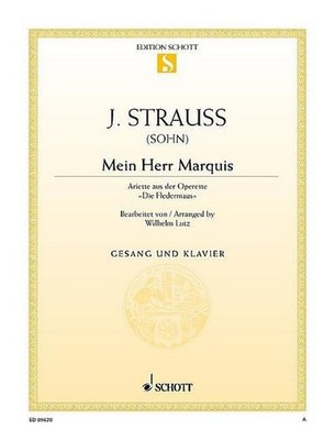 Mein Herr Marquis: Arietta from the operetta ''Die Fledermaus''. Coloratura ...