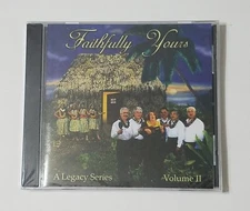 Faithfully Yours: A Legacy Series Volume 2 CD -- NEW! SEALED!