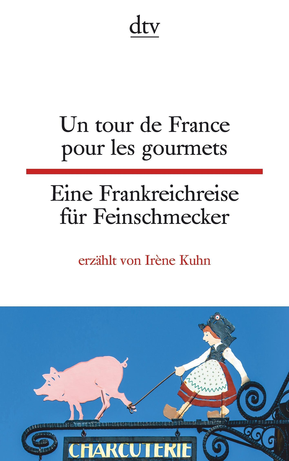 Thumbnail - Un Tour De France Pour Les Gourmets Eine Frankreichreise Für