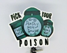 Pick Poison Badge Reel ID Holder Nurse Doctor Pharm Sally Nightmare Christmas